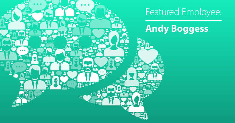 June Employee Spotlight: Andy Boggess