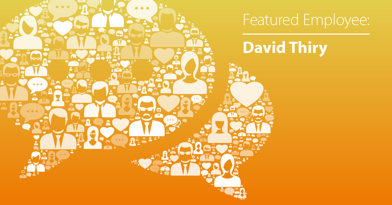 August Employee Spotlight: David Thiry