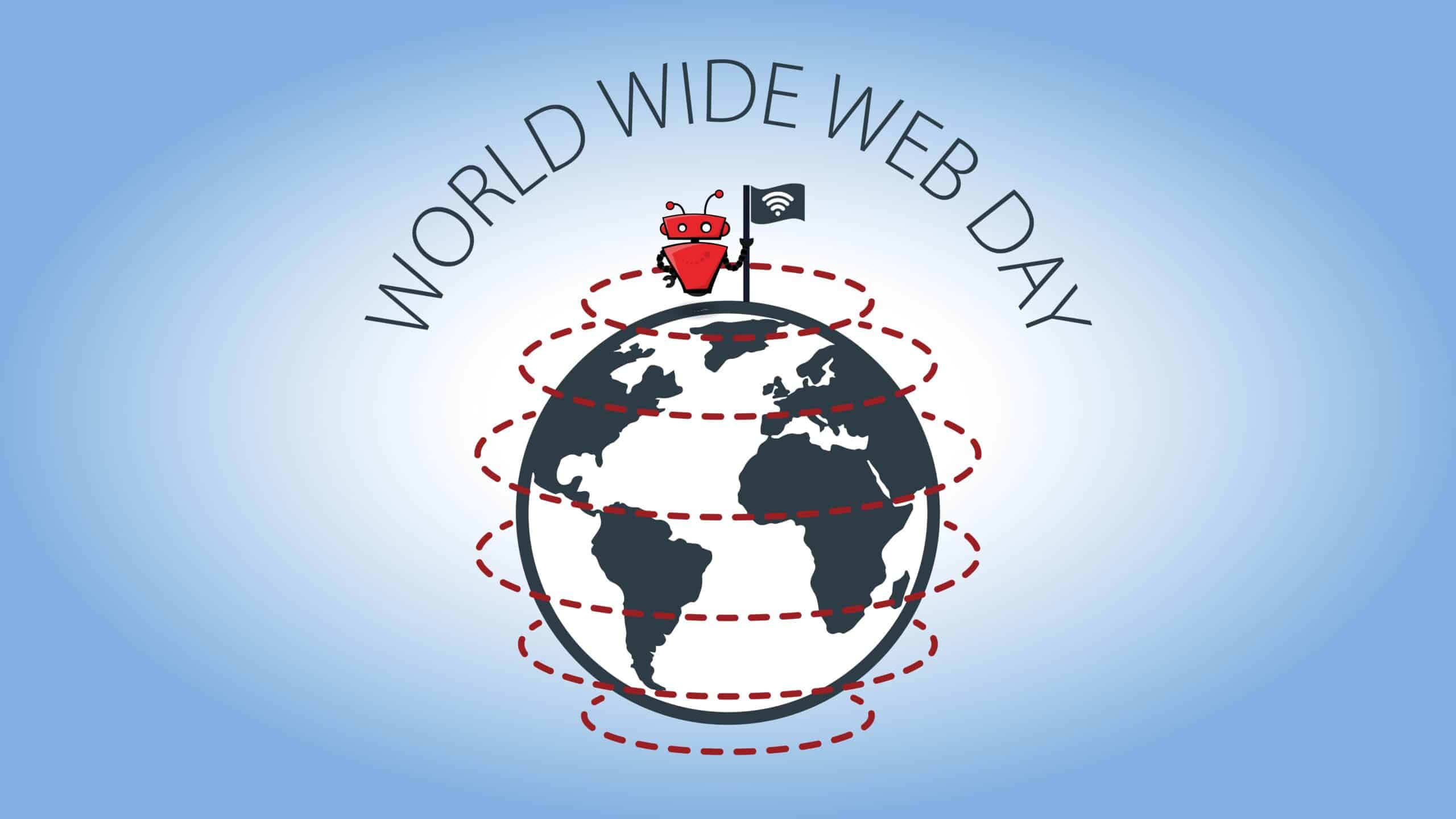 Happy World Wide Web Day!